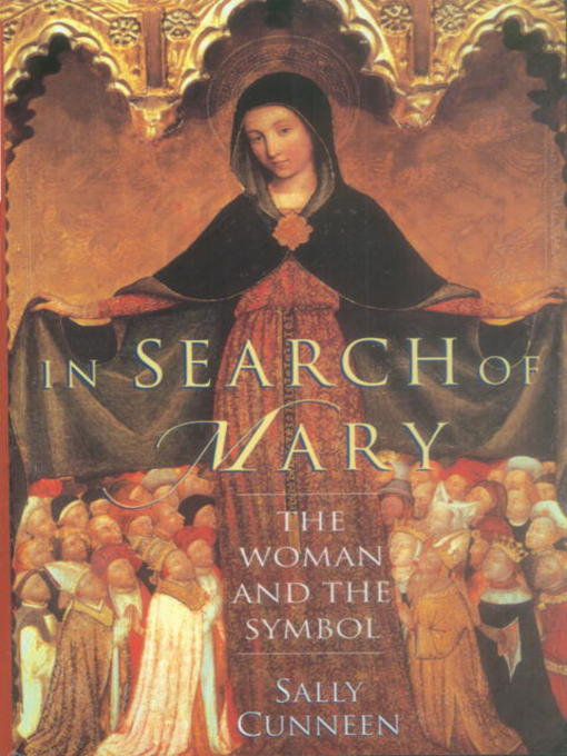 Title details for In Search of Mary by Sally Cunneen - Available